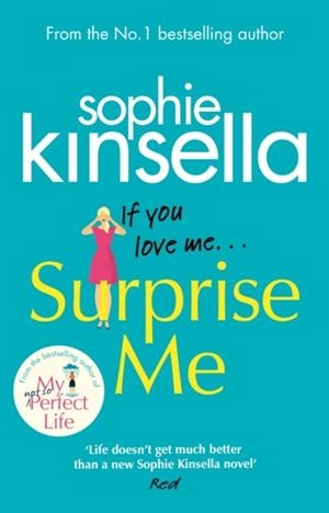 SURPRISE ME | 9781784163952 | SOPHIE KINSELLA