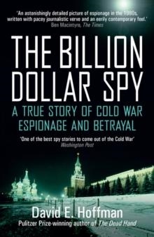 THE BILLION DOLLAR SPY | 9781785783524 | DAVID E HOFFMAN