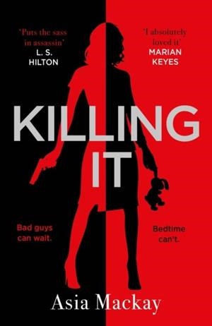 KILLING IT | 9781785764530 | ASIA MACKAY