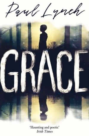 GRACE | 9781786073464 | PAUL LYNCH