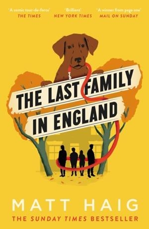 THE LAST FAMILY IN ENGLAND | 9781786893222 | MATT HAIG