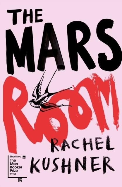 THE MARS ROOM | 9781910702680 | RACHEL KUSHNER
