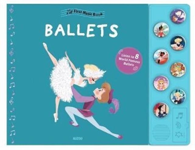 MY FIRST BALLET MUSIC BOOK | 9782733852453 | CHRISTELLE GALLOUX