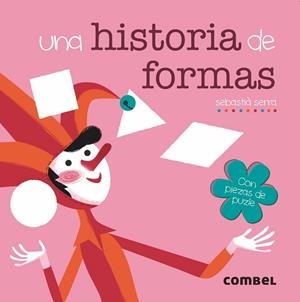 UNA HISTORIA DE FORMAS | 9788491011682 | Serra Bonilla, Sebastià