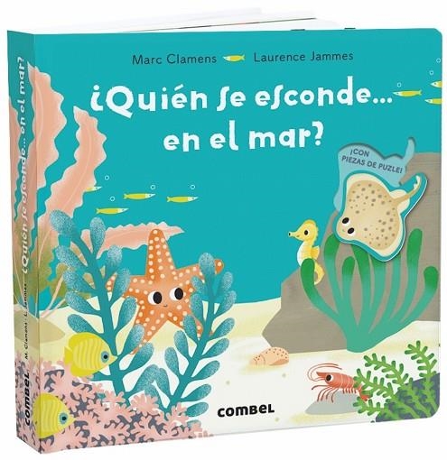 ¿QUIÉN SE ESCONDE... EN EL MAR? | 9788491013310 | Clamens, Marc;Jammes, Laurence