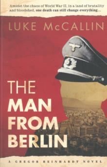 THE MAN FROM BERLIN | 9781843445470 | LUKE MCCALLIN