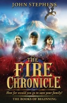 THE FIRE CHRONICLE: THE BOOKS OF BEGINNING 2 | 9780552564830 | JOHN STEPHENS