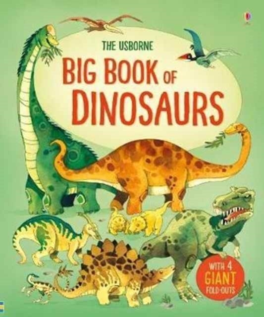 BIG BOOK OF DINOSAURS | 9781474927475 | ALEX FRITH