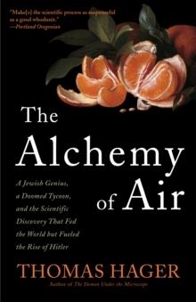 THE ALCHEMY OF AIR | 9780307351791 | THOMAS HAGER