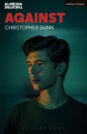AGAINST | 9781350045989 | CHRISTOPHER SHINN