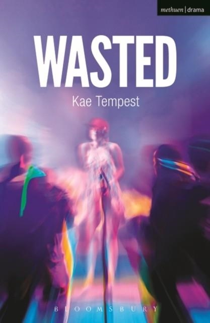 WASTED | 9781408185766 | KATE TEMPEST