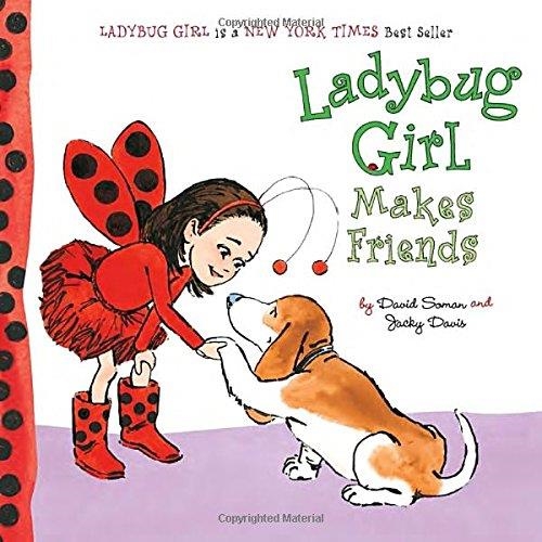 LADYBUG GIRL MAKES FRIENDS | 9780448457642
