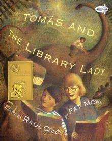 TOMAS AND THE LIBRARY LADY | 9780375803499 | PAT MORA