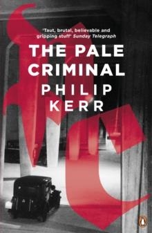 THE PALE CRIMINAL | 9780241976906 | PHILIP KERR