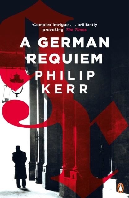 A GERMAN REQUIEM | 9780241976913 | PHILIP KERR