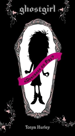 GHOSTGIRL (EDICIÓN EN RÚSTICA) | 9788420488271 | TONYA HURLEY