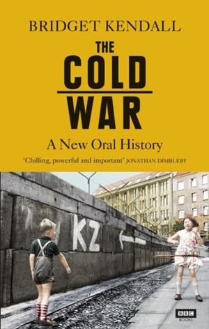 THE COLD WAR | 9781785942600 | BRIDGET KENDALL