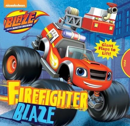BLAZE AND THE MONSTER MACHINES: FIREFIGHTER BLAZE | 9780794438050 | LISA SHEA