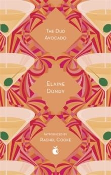 THE DUD AVOCADO | 9780349010373 | ELAINE DUNDY