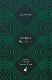 DEEP WATER | 9780349010328 | PATRICIA HIGHSMITH