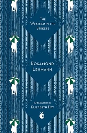 THE WEATHER IN THE STREETS | 9780349010366 | ROSAMOND LEHMANN