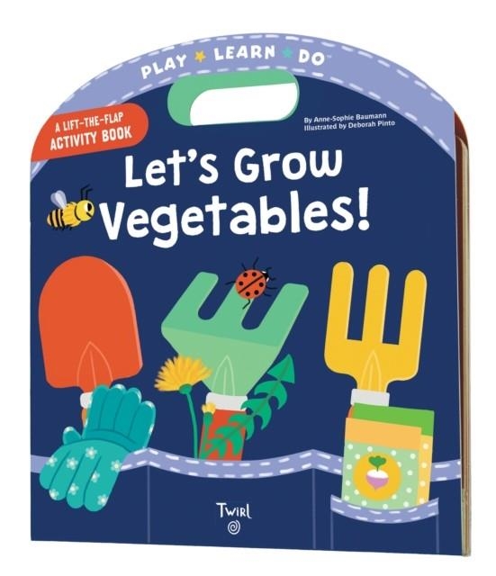 LET'S GROW VEGETABLES! | 9791027603671 | ANNE-SOPHIE BAUMANN