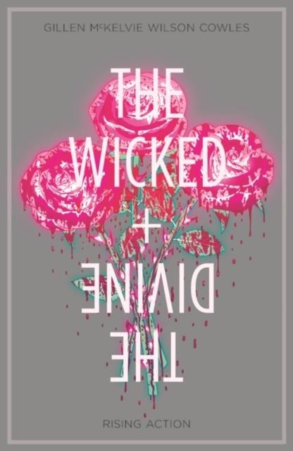 THE WICKED + THE DIVINE 4: RISING ACTION | 9781632159137 | KIERON GILLEN