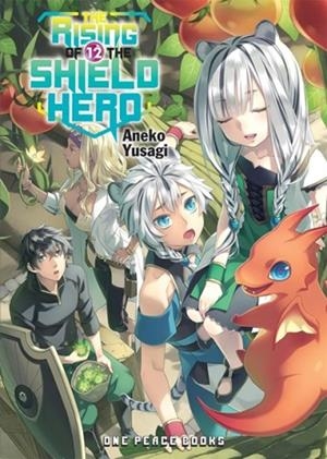 THE RISING OF THE SHIELD HERO VOLUME 12 | 9781944937959 | ANEKO YUSAGI