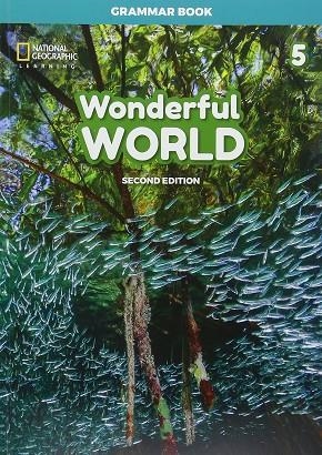 WONDERFUL WORLD 2E 5 GRAMMAR BOOK | 9781473760844