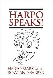 HARPO SPEAKS! | 9780879100360 | HARPO MARX