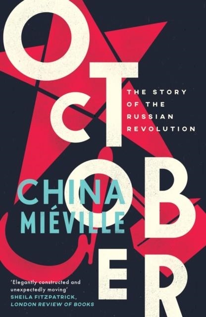 OCTOBER | 9781784782788 | CHINA MIEVILLE