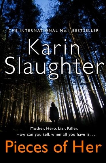 PIECES OF HER | 9780008150839 | KARIN SLAUGHTER