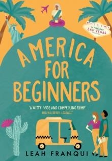 AMERICA FOR BEGINNERS | 9780008229146 | LEAH FRANQUI