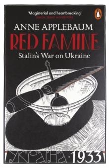 RED FAMINE | 9780141978284 | ANNE APPLEBAUM
