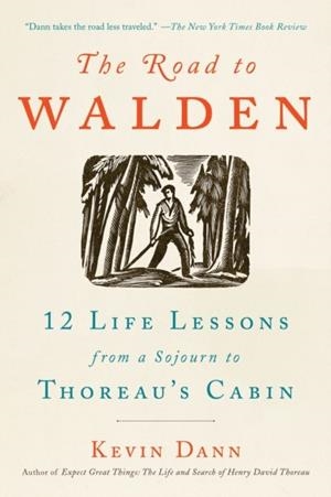 THE ROAD TO WALDEN | 9780143132837 | KEVIN DANN