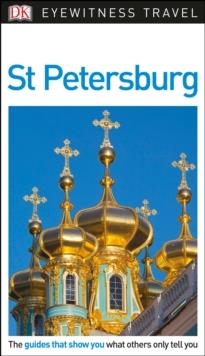 ST PETERSBURG DK EYEWITNESS TRAVEL GUIDE | 9780241310489