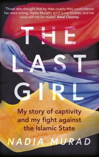 THE LAST GIRL | 9780349009773 | NADIA MURAD