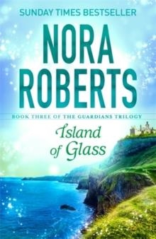 ISLAND OF GLASS | 9780349407883 | NORA ROBERTS