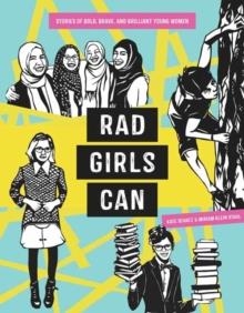 RAD GIRLS CAN | 9780399581106 | KATE SCHATZ