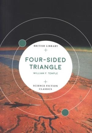 FOUR-SIDED TRIANGLE | 9780712352314 | WILLIAM F TEMPLE