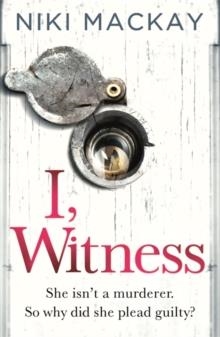 I WITNESS | 9781409174615 | NIKI MACKAY