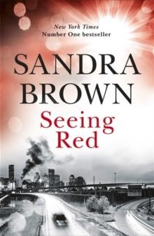 SEEING RED | 9781473669468 | SANDRA BROWN