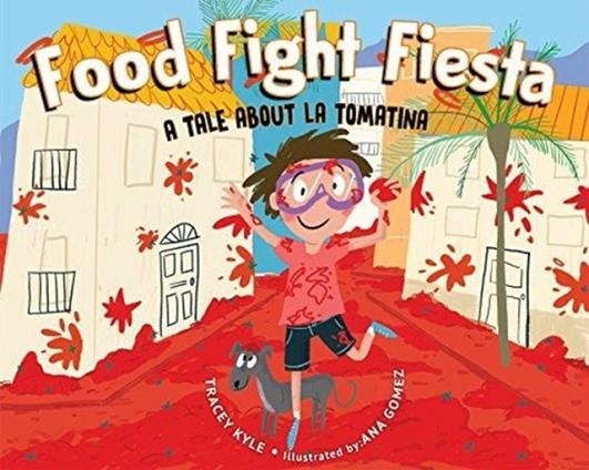 FOOD FIGHT FIESTA | 9781510732155 | TRACEY KYLE