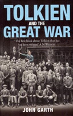 TOLKIEN AND THE GREAT WAR | 9780007119530 | JOHN GARTH