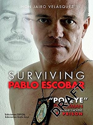 SURVIVING PABLO ESCOBAR | 9781786068309 | JOHN JAIRO VELÁSQUEZ VÁSQUEZ