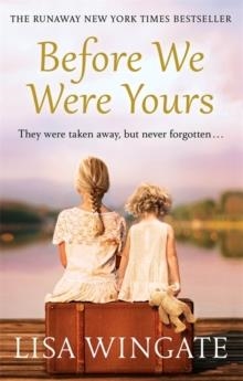 BEFORE WE WERE YOURS | 9781787473102 | LISA WINGATE