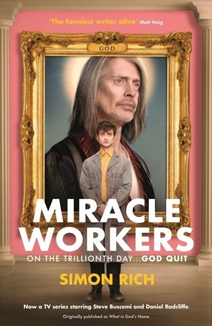 MIRACLE WORKERS (TV) | 9781788160599 | SIMON RICH