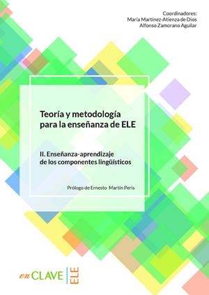 TEORÍA Y METODOLOGÍA PARA LA ENSEÑANZA DE ELE. VOL. II | 9788416108961 | VARIOS AUTORES