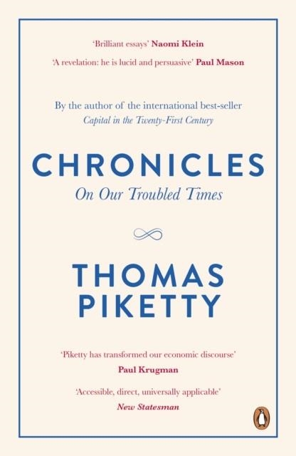 CHRONICLES: ON OUR TROUBLED TIMES | 9780241307205 | THOMAS PIKETTY