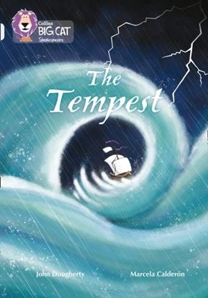 COLLINS BIG CAT SHAKESPEARE: THE TEMPEST | 9780008127916 | JOHN DOUGHERTY